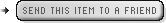 Send This Item To A Friend